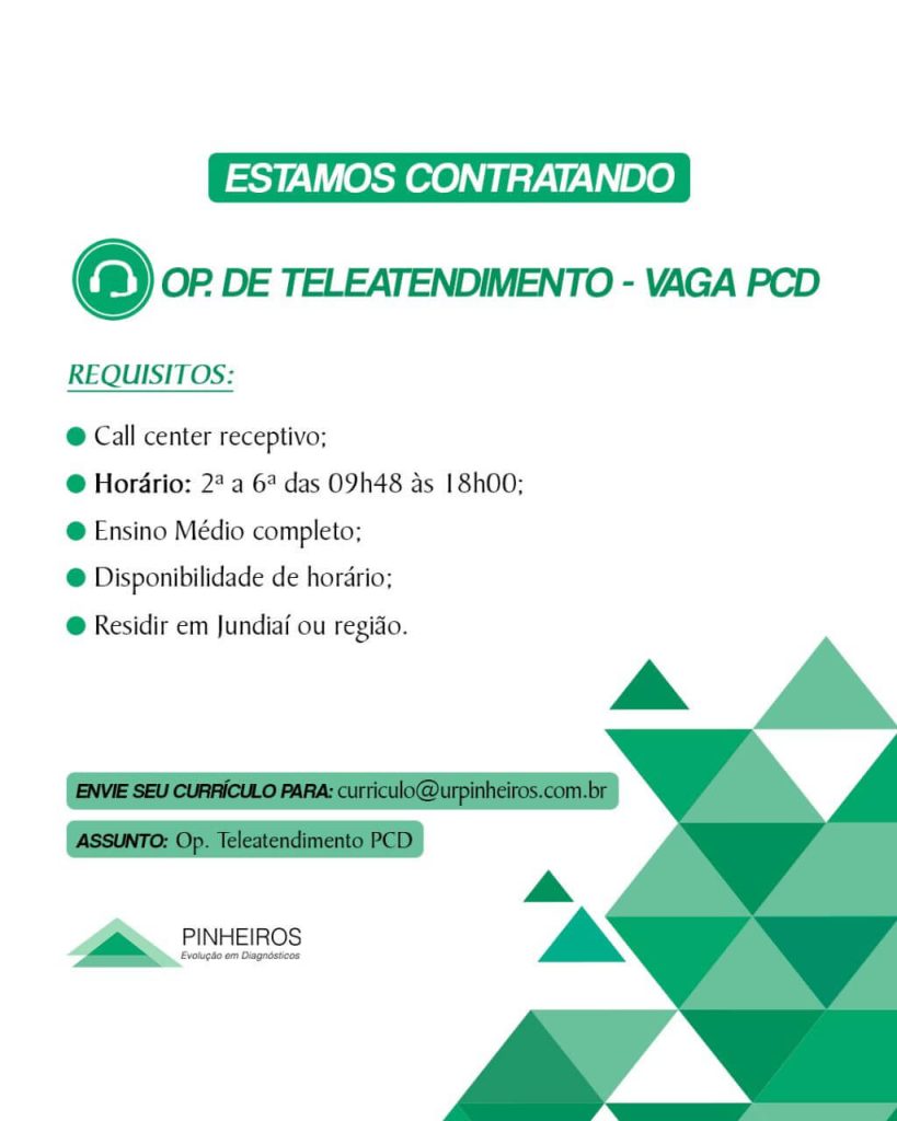 Vaga PCD - Operadora Teleatendimento
